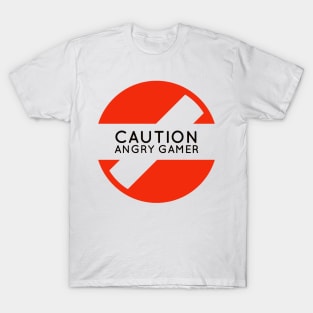 Caution angry gamer #1 T-Shirt